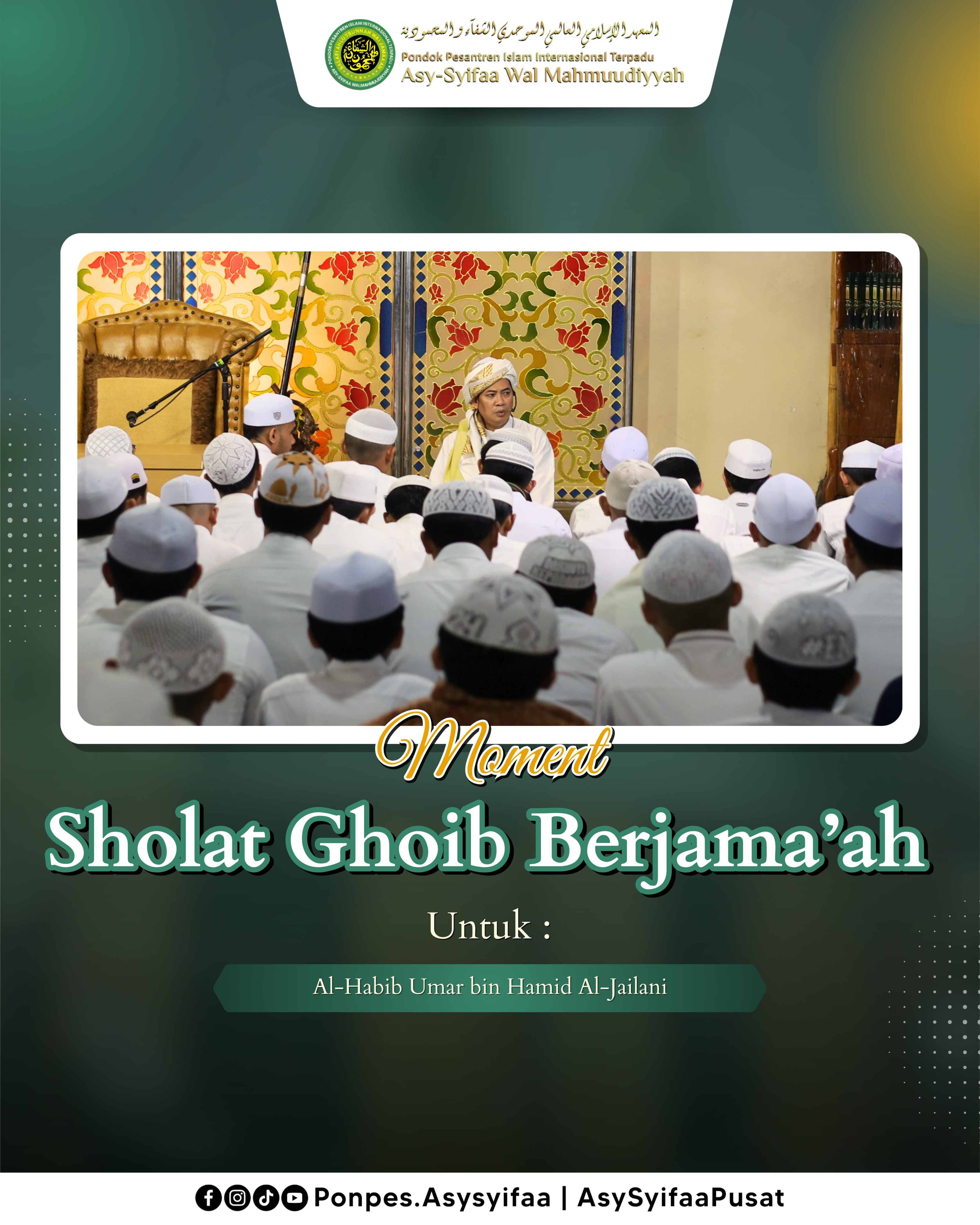 Sholat Ghoib Habib Umar Al-Jaelani foto 1
